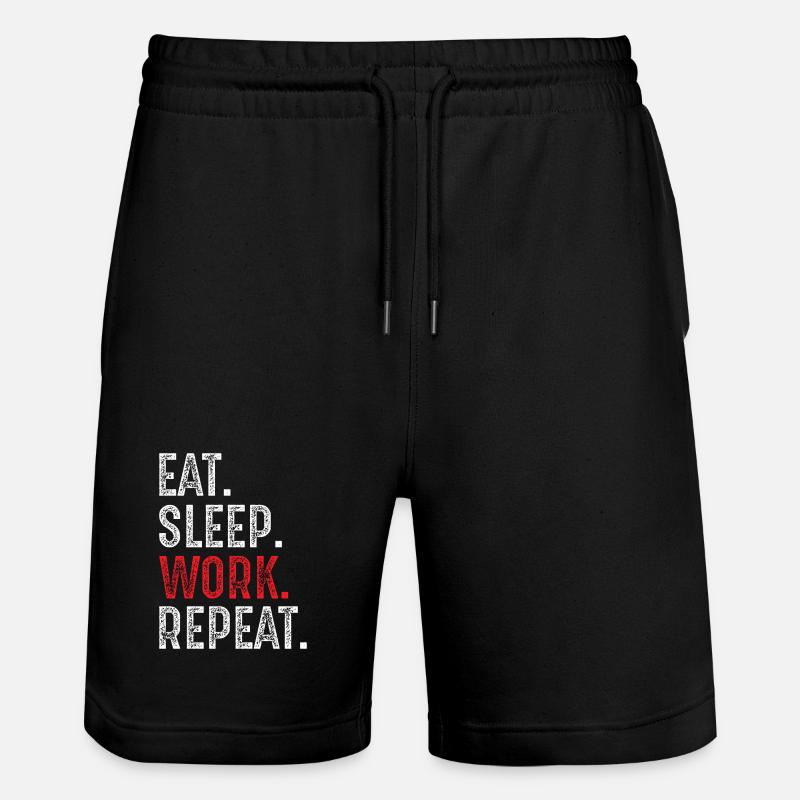 eat sleep work repeat - Stanley/Stella Trainer Unisex Organic Jogging Shorts - black