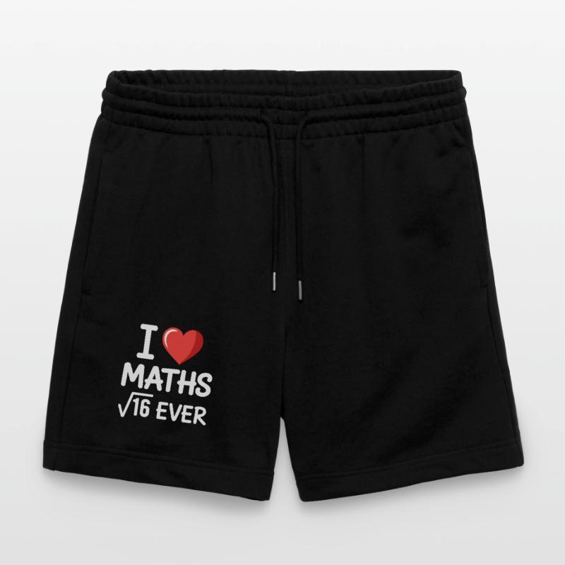 Math I Love Maths Math Nerd Math Teacher Stanley/Stella Trainer Unisex Organic Jogging Shorts