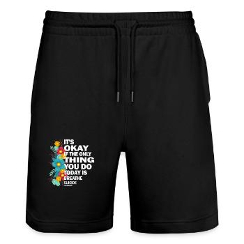 Es ist in Ordnung, wenn das Einzige, was der Atem ist, ist - Stanley/Stella Unisex Bio Joggingshorts Trainer  - Schwarz - Vorne - Nik (191cm) & Marisol (170cm)
