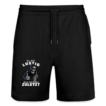 Sensenmann Spruch Du bist lustig Totenkopf Motiv - Stanley/Stella Unisex Bio Joggingshorts Trainer  - Schwarz - Vorne - Nik (191cm) & Marisol (170cm)