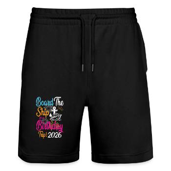 Board The Ship It's A Birthday Trip 2026 Birthday - Stanley/Stella Trainer Unisex Organic Jogging Shorts - black - Front - Nik (191cm) & Marisol (170cm)