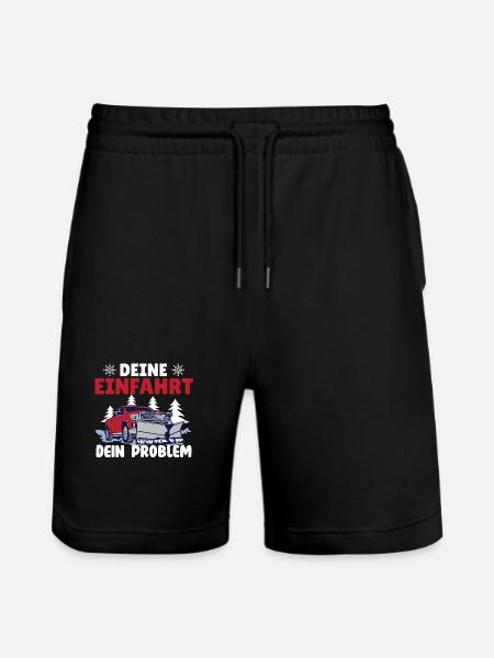 Schneepflugfahrer DEINE EINFAHRT DEIN PROBLEM - Stanley/Stella Unisex Bio Joggingshorts Trainer  - Schwarz