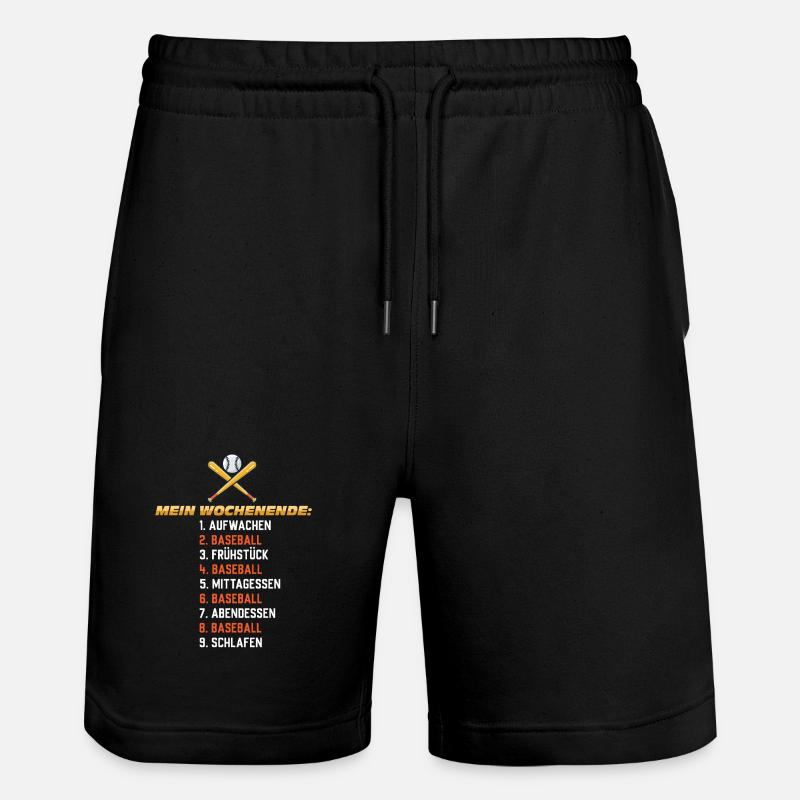Baseball Wochenende – Mein Plan - Stanley/Stella Unisex Bio Joggingshorts Trainer  - Schwarz