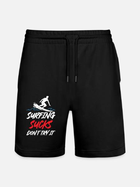 Surfing Sucks Don't Try It - Stanley/Stella Trainer Unisex Organic Jogging Shorts - black