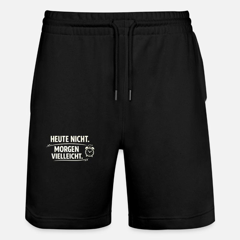 Today not tomorrow maybe - Stanley/Stella Trainer Unisex Organic Jogging Shorts - black