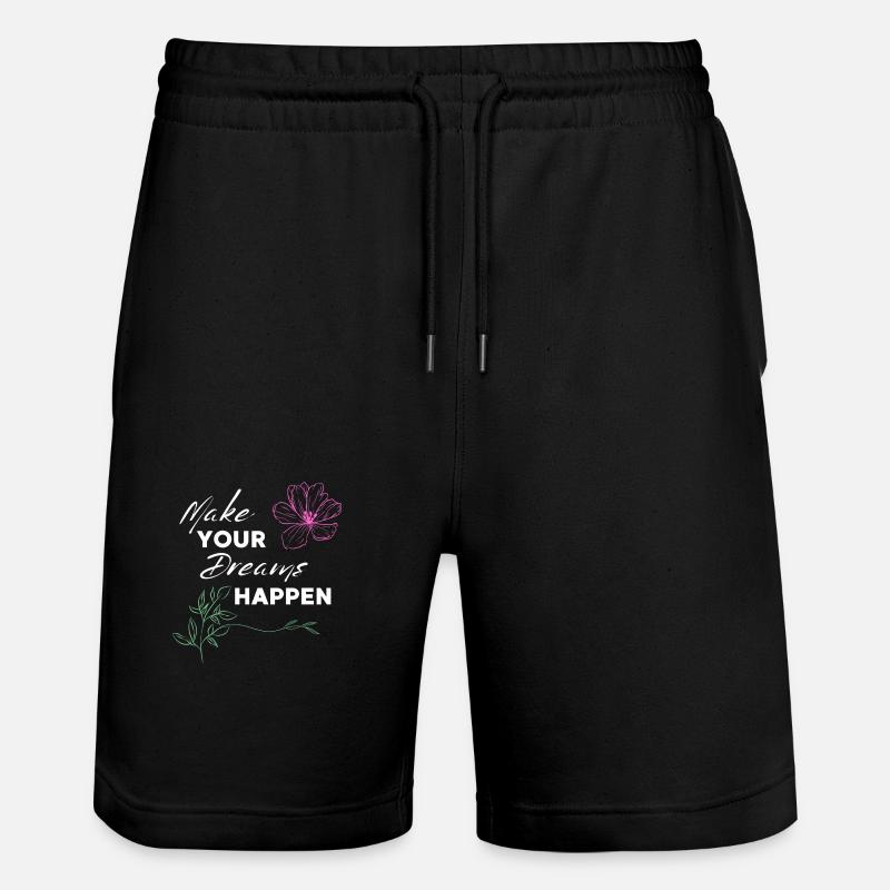 make your dreams happen - Stanley/Stella Trainer Unisex Organic Jogging Shorts - black