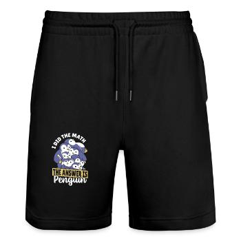 Penguins I did the math, the answer is - Stanley/Stella Trainer Unisex Organic Jogging Shorts - black - Front - Nik (191cm) & Marisol (170cm)