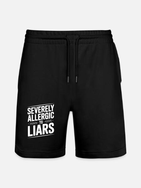 Severely Allergic To Liars - Stanley/Stella Trainer Unisex Organic Jogging Shorts - black