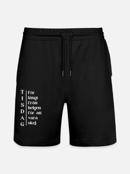 Tuesday – Far from the weekend - Stanley/Stella Trainer Unisex Organic Jogging Shorts - black