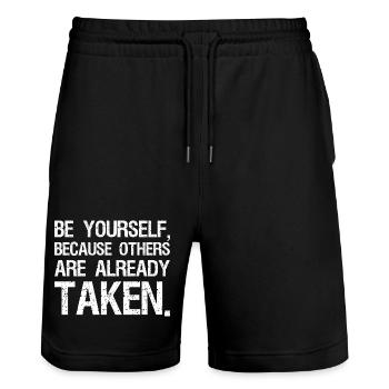 be yourself because others are already taken - Stanley/Stella Trainer Unisex Organic Jogging Shorts - black - Front - Nik (191cm) & Marisol (170cm)