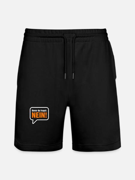 Bevor du fragst Nein - Stanley/Stella Unisex Bio Joggingshorts Trainer - Schwarz
