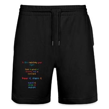 Bunte Gefühle Zitat T-Shirt - Stanley/Stella Unisex Bio Joggingshorts Trainer  - Schwarz - Vorne - Nik (191cm) & Marisol (170cm)
