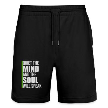 Quiet The Mind And The Soul Will Speak Ruhe Spruch - Stanley/Stella Trainer Unisex Organic Jogging Shorts - black - Front - Nik (191cm) & Marisol (170cm)