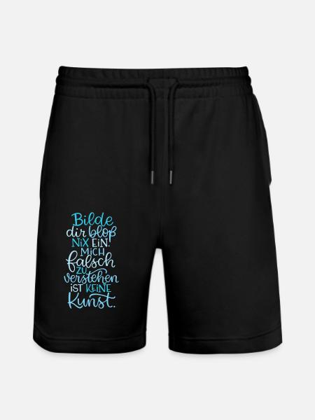 Bloß Nix Einbilden - Stanley/Stella Unisex Bio Joggingshorts Trainer  - Schwarz