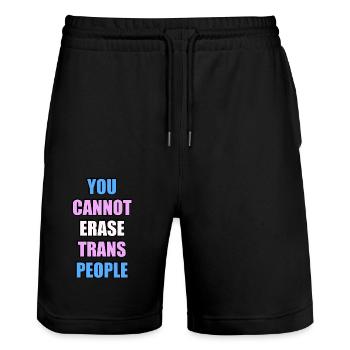 You cannot erase trans people - Stanley/Stella Trainer Unisex Organic Jogging Shorts - black - Front - Nik (191cm) & Marisol (170cm)