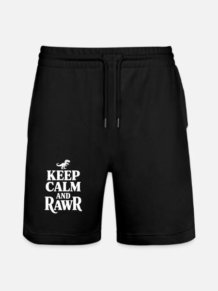 Keep Calm And Rawr - Stanley/Stella Trainer Unisex Organic Jogging Shorts - black