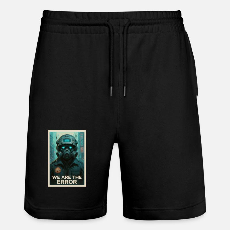 WIR SIND DER FEHLER - Stanley/Stella Unisex Bio Joggingshorts Trainer  - Schwarz