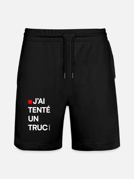 J’AI TENTÉ UN TRUC | Humour autodérision - Short de jogging bio TRAINER Stanley/Stella unisexe - noir