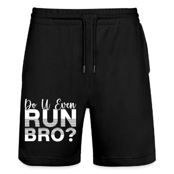 Marathon Runner Do U Even Run Bro Running Gift - Stanley/Stella Unisex Bio Joggingshorts Trainer  - Schwarz - Vorne - Nik (191cm) & Marisol (170cm)