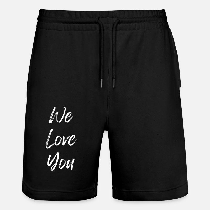 Wir lieben Dich - Stanley/Stella Unisex Bio Joggingshorts Trainer  - Schwarz