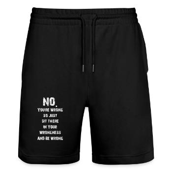 Nein, du liegst falsch, also sitze einfach da, deine Falschheit - Stanley/Stella Unisex Bio Joggingshorts Trainer  - Schwarz - Vorne - Nik (191cm) & Marisol (170cm)