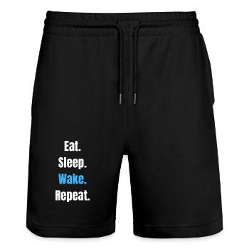 Eat Sleep Wake Repeat – Bold Typographic Motto - Stanley/Stella Unisex Bio Joggingshorts Trainer  - Schwarz - Vorne - Nik (191cm) & Marisol (170cm)