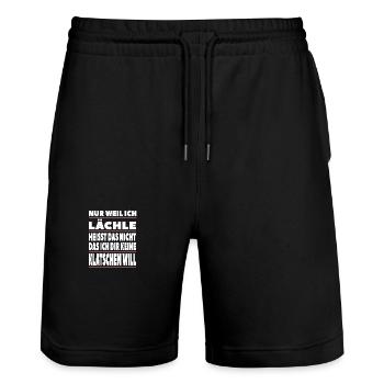 Nur weil ich lächle heisst das nicht - Stanley/Stella Unisex Bio Joggingshorts Trainer  - Schwarz - Vorne - Nik (191cm) & Marisol (170cm)