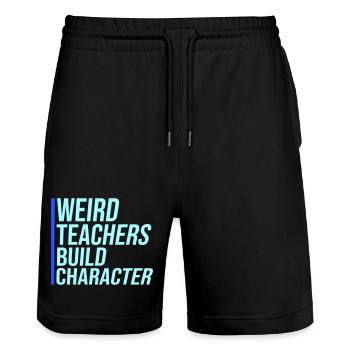 Weird Teachers Build Character Funny Teacher - Stanley/Stella Trainer Unisex Organic Jogging Shorts - black - Front - Nik (191cm) & Marisol (170cm)