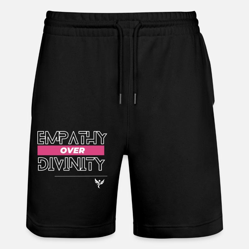 Empathy over divinity - Stanley/Stella Trainer Unisex Organic Jogging Shorts - black