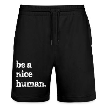 Sei ein netter Mensch lustig - Stanley/Stella Unisex Bio Joggingshorts Trainer  - Schwarz - Vorne - Nik (191cm) & Marisol (170cm)