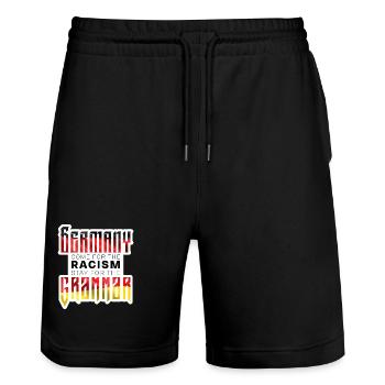 GERMANY come for the Racism, stay for the GRAMMAR - Stanley/Stella Unisex Bio Joggingshorts Trainer  - Schwarz - Vorne - Nik (191cm) & Marisol (170cm)