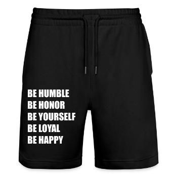 be humble, yourself, happy, loyal, honor sigma - Stanley/Stella Unisex Bio Joggingshorts Trainer  - Schwarz - Vorne - Nik (191cm) & Marisol (170cm)