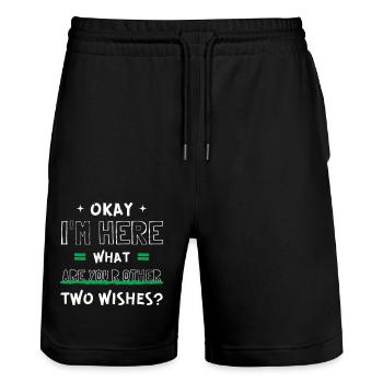 Cool Okay I'm Here What Are Your Other Two Wishes? - Stanley/Stella Trainer Unisex Organic Jogging Shorts - black - Front - Nik (191cm) & Marisol (170cm)
