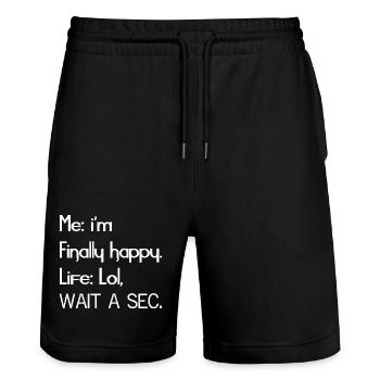 Me I'm finally happy life funny shirt - Short de jogging bio TRAINER Stanley/Stella unisexe - noir - Devant - Nik (191cm) & Marisol (170cm)