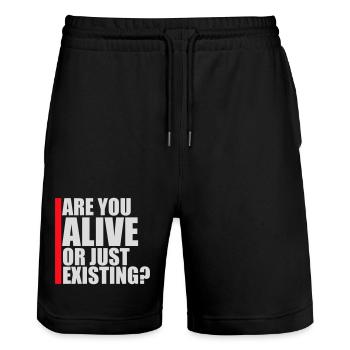 Are You Alive Or Just Existing Thoughtful Saying - Stanley/Stella Trainer Unisex Organic Jogging Shorts - black - Front - Nik (191cm) & Marisol (170cm)