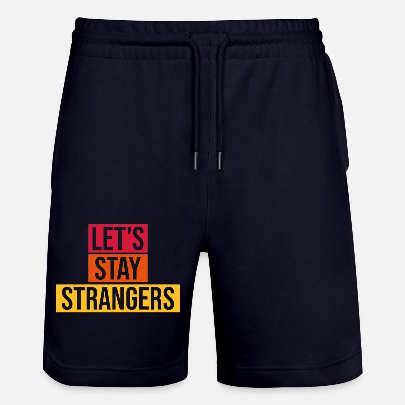 Citation Restons Strangers - Short de jogging bio TRAINER Stanley/Stella unisexe - marine foncé