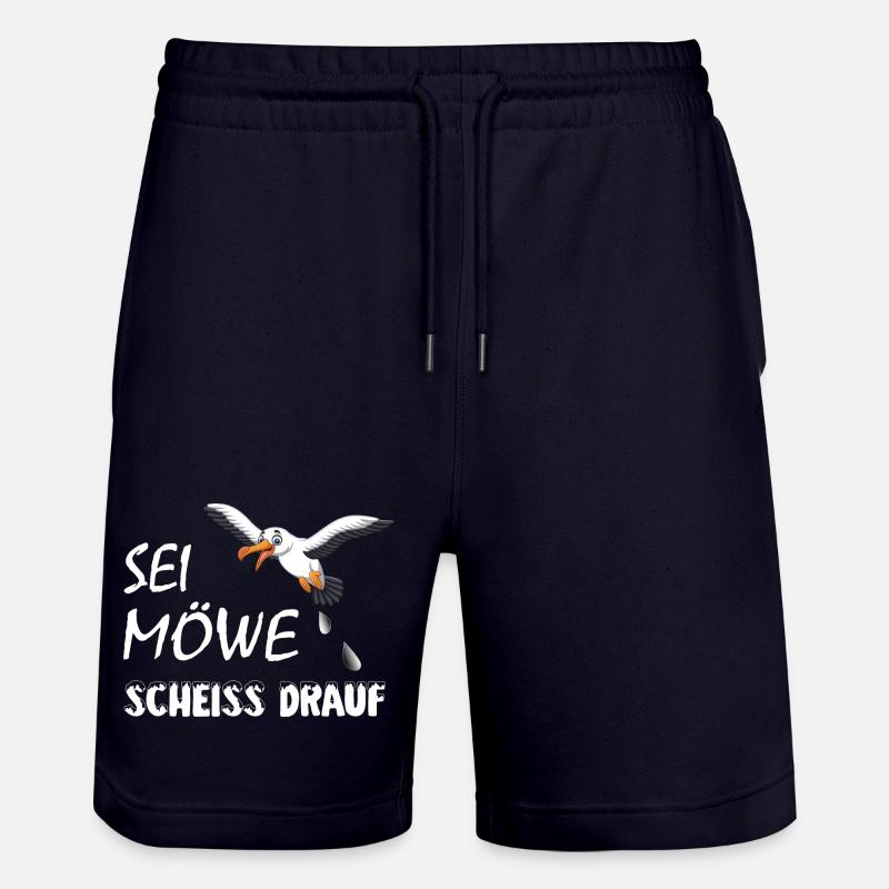 Sei Möwe, scheiss drauf, plattdeutsch Geschenk - Stanley/Stella Unisex Bio Joggingshorts Trainer  - Dark navy