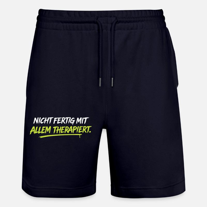 Nicht fertig mit allem therapiert - Stanley/Stella Unisex Bio Joggingshorts Trainer  - Dark navy