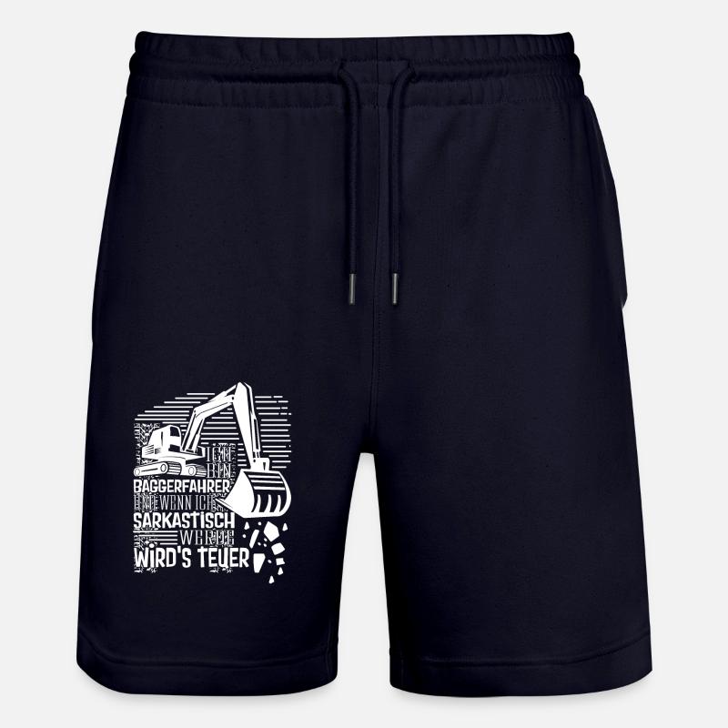 Baggerführer Sarkastisch werden Bagger - Stanley/Stella Unisex Bio Joggingshorts Trainer  - Dark navy
