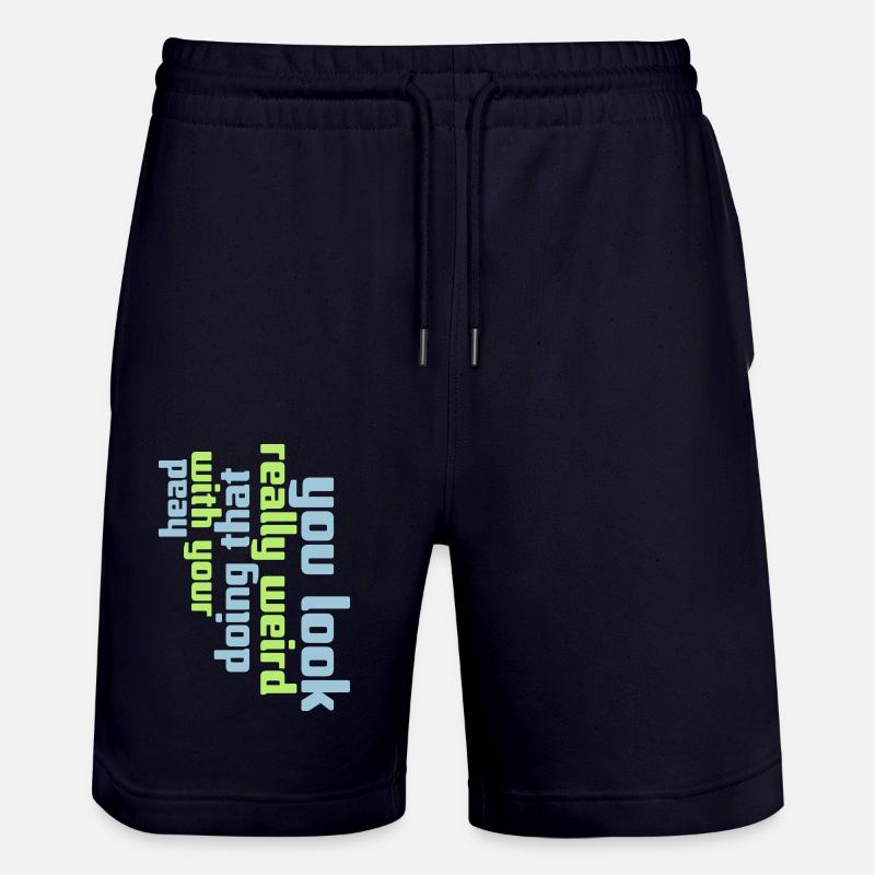 tu as l’air vraiment bizarre - Short de jogging bio TRAINER Stanley/Stella unisexe - marine foncé
