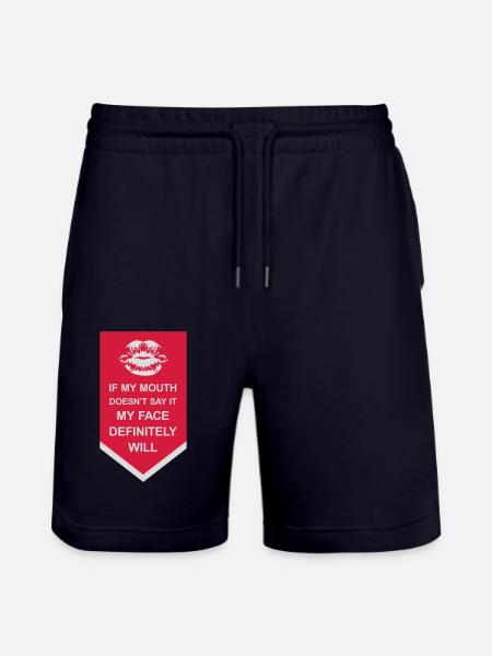 my face definitely will - Stanley/Stella Unisex Bio Joggingshorts Trainer  - Dark navy