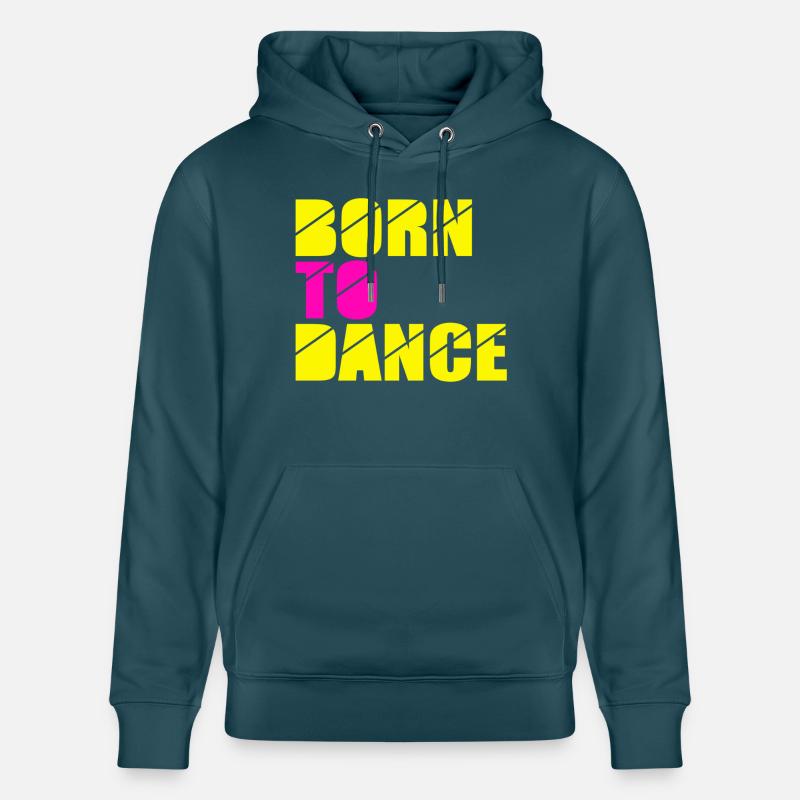 born to dance - Sweat à capuche bio CRUISER Stanley/Stella Unisexe - bleu pétrole foncé
