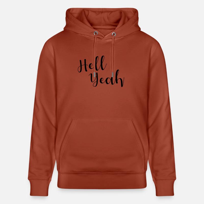 Hell Yeah Lettering - Stanley/Stella Unisex Bio-Hoodie CRUISER  - Terrakotta