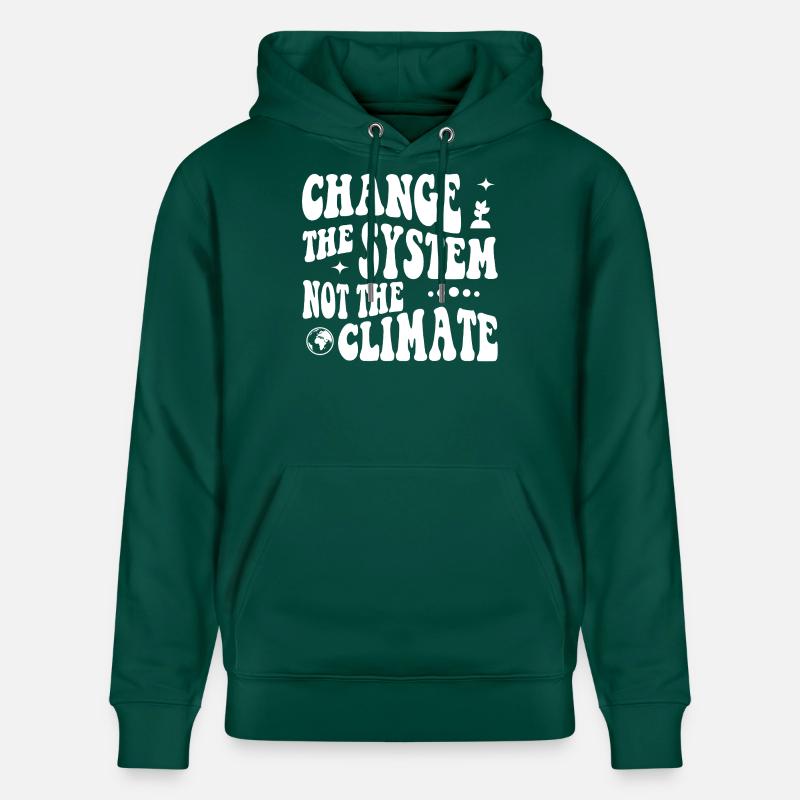 Changer le système, pas le climat - Sweat à capuche bio CRUISER Stanley/Stella Unisexe - forêt