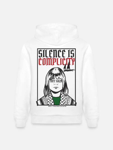 Silence is complicity, Free Gaza, Free Palestine - Sweat à capuche bio CRUISER Stanley/Stella Unisexe - blanc
