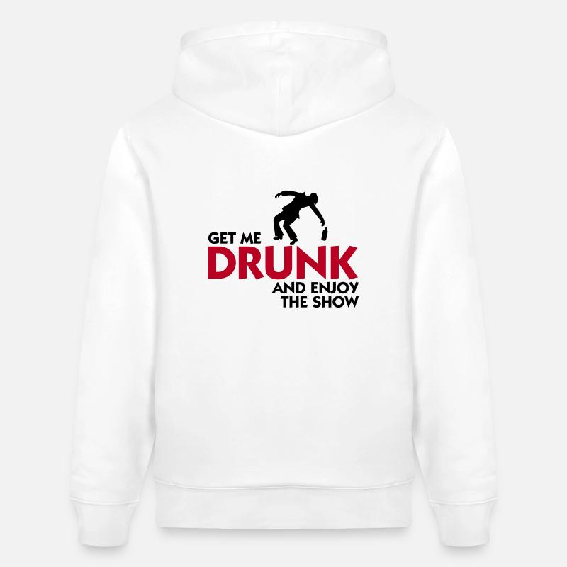 Donnez-moi l alcool et profiter du spectacle! - Sweat à capuche bio CRUISER Stanley/Stella Unisexe - blanc