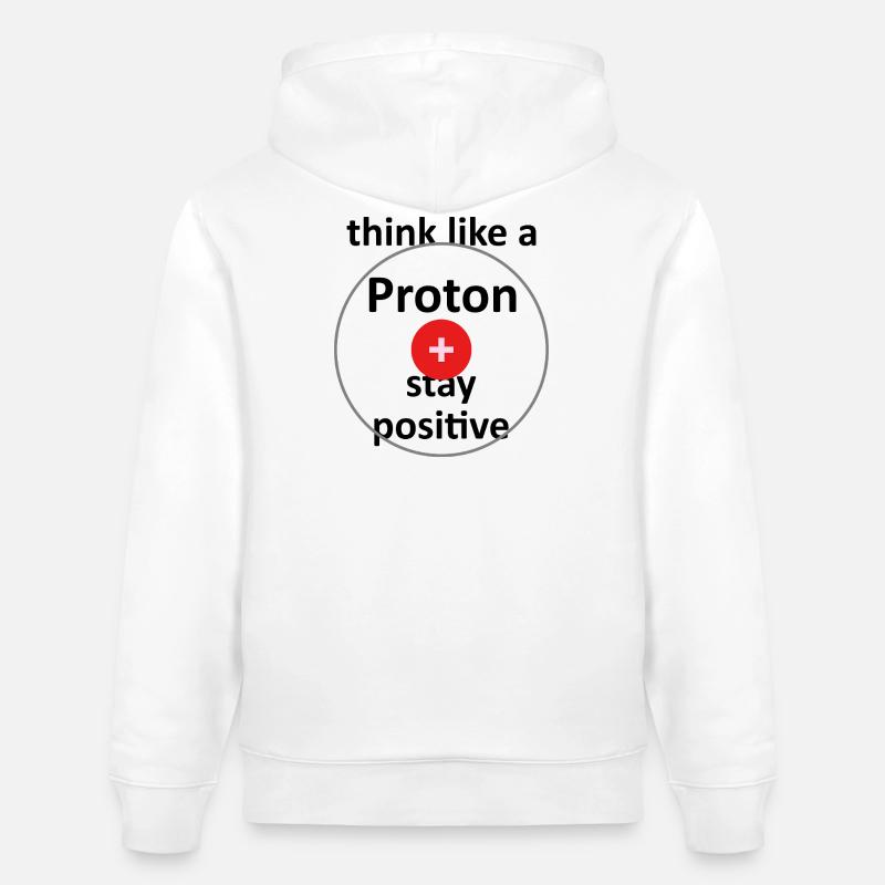 Unispruch "like a proton" Geschenk, Studenten - Stanley/Stella Unisex Bio-Hoodie CRUISER  - Weiß