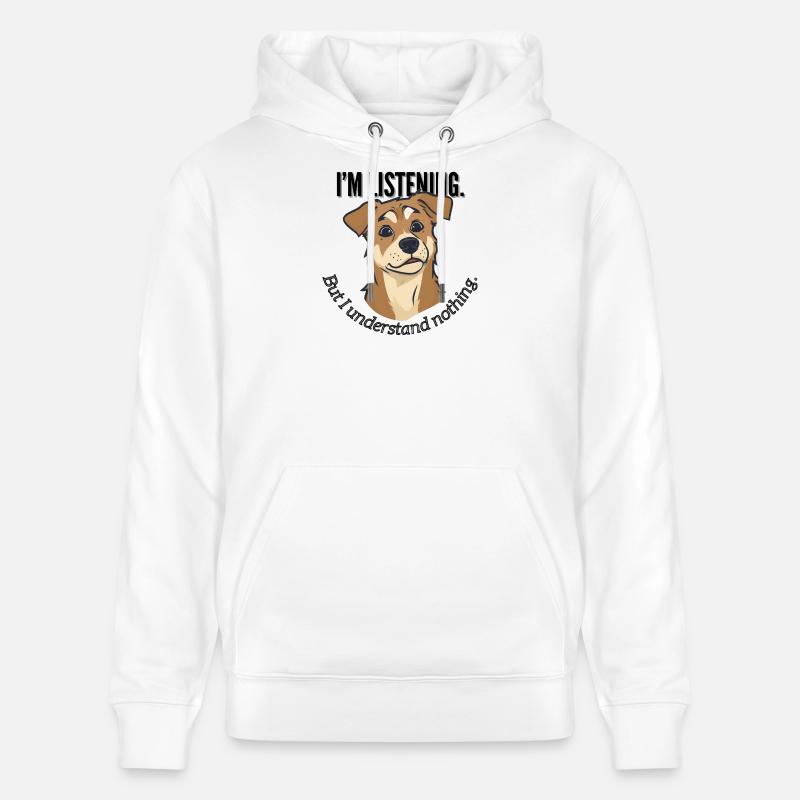 J’écoute le mème du chien - Sweat à capuche bio CRUISER Stanley/Stella Unisexe - blanc