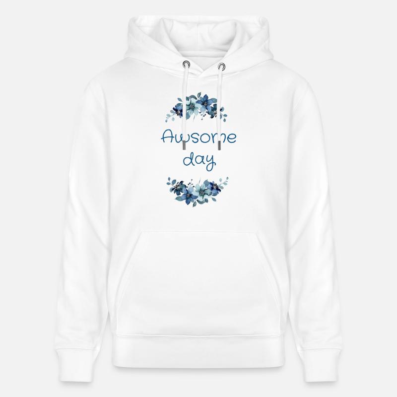 Journée géniale (fleurs bleues) - Sweat à capuche bio CRUISER Stanley/Stella Unisexe - blanc