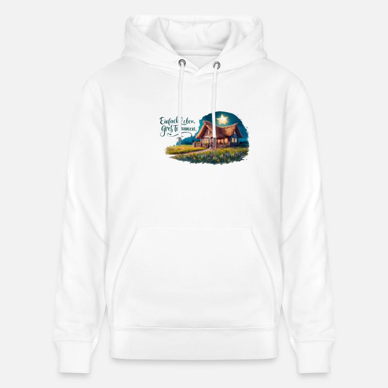 Vivre simplement, rêver grand - Sweat à capuche bio CRUISER Stanley/Stella Unisexe - blanc